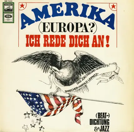 Joki Freund Quintett - Amerika (Europa)? Ich Rede Dich An! (Beat-) Dichtung & Jazz