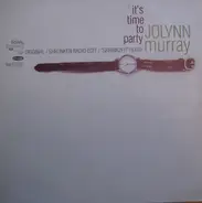 Jolynn Murray - It's Time To Party