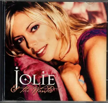 Jolie & The Wanted - Jolie & The Wanted