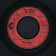 7inch Vinyl Single - Jolly Clarke's Hot Breeze - Police Car