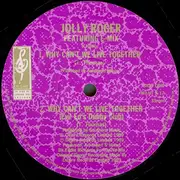 12inch Vinyl Single - Jolly Roger Featuring E-Mix - Why Can't We Live Together