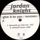 12inch Vinyl Single - Jordan Knight - Give It To You (Remixes)