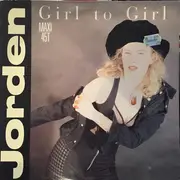 12inch Vinyl Single - Jorden - Girl To Girl