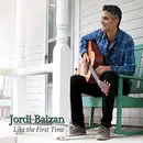 CD - Jordi Baizan - Like The First Time - Digipak