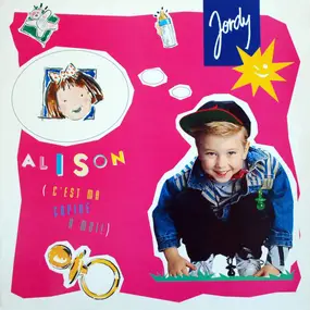 Jordy - Alison (C'est Ma Copine A Moi)