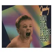 12inch Vinyl Single - Jordy - Dur Dur D'être Bébé !