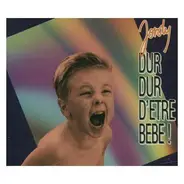 Jordy - Dur Dur D'être Bébé !