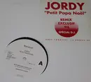 12inch Vinyl Single - Jordy - Petit Papa Noël (Remix Exclusif 94)