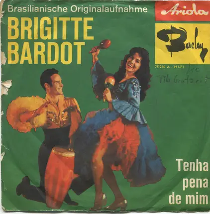 Jorge Veiga / Mario Augusto - Brigitte Bardot / Tenha Pena De Mim