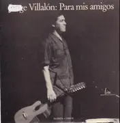 LP - Jorge Villalón - Para Mis Amigos (Live)