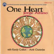 Jorge Alfano With Randy Crafton ~ Amit Chatterjee - One Heart