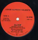 7inch Vinyl Single - Jorge Alfredo Valiente - Alive / Don't Cry For me Argentina