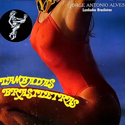 Jorge Antonio Alves - Lambada Brasileiras