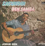 Jorge Ben - Sacundin Ben Samba
