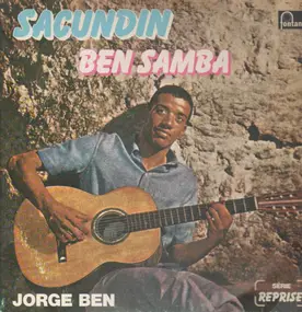 Jorge Ben - Sacundin Ben Samba