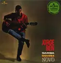 LP - Jorge Ben - Samba Esquema Novo - 180g, LTD Ed, Bonus Tracks