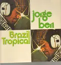 LP - Jorge Ben - Brazil Tropical