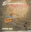 LP - Jorge Ben - Sacundin Ben Samba - 180g