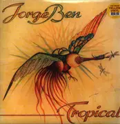 LP - Jorge Ben - Tropical - Yellow Vinyl