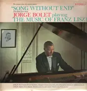 Jorge Bolet - The Music of Franz Liszt
