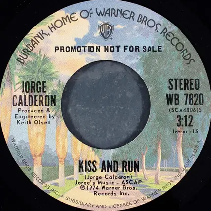 Jorge Calderón - Kiss And Run