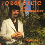 LP - Jorge Dalto & The Interamerican Band - Urban Oasis