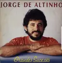 LP - Jorge De Altinho - Grandes Sucessos de Jorge de Altinho