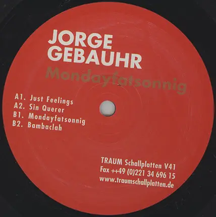 Jorge Gebauhr - Mondayfatsonnig