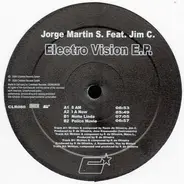 Jorge Martin S. - Electro Vision EP