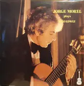 Jorge Morel - Plays Broadway