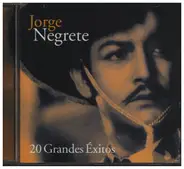 Jorge Negrete - 20 Grandes Exitos