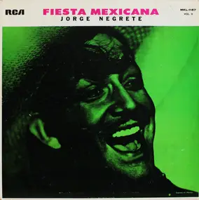 Jorge Negrete - Fiesta Mexicana Vol. II