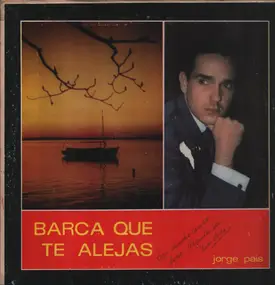 Jorge Pais - Barca que te alejas