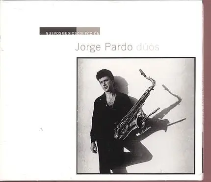 Jorge Pardo - Duos