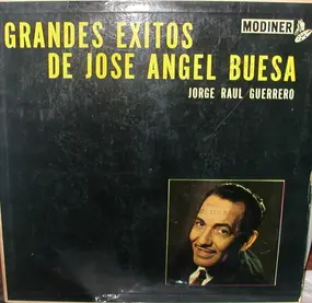 Jorge Raul Guerrero - Grandes Exitos De Jose Angel Buesa