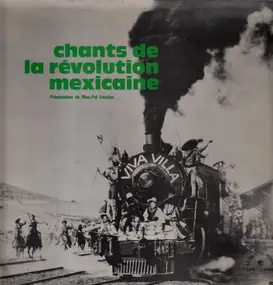 Los Mayas - Chants De La Révolution Mexicaine