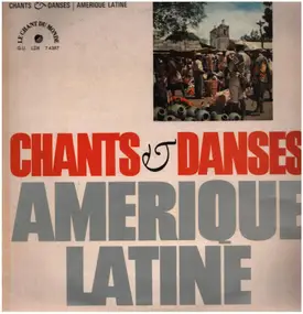 Los Guayaki - Chant Et Danses D'Amérique Latine