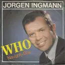 7inch Vinyl Single - Jørgen Ingmann - Who - No cover