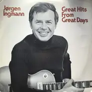 Jørgen Ingmann - Great Hits From Great Days