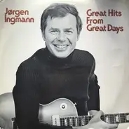 Jørgen Ingmann - Great Hits From Great Days
