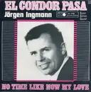 7inch Vinyl Single - Jørgen Ingmann - El Condor Pasa