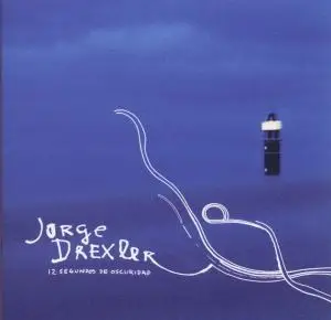 Jorge Drexler - 12 Segundos de Oscuridad