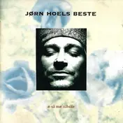Jørn Hoel - Jørn Hoels Beste - Æ Så Mæ Tilbake