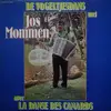 LP - Jos Mommen - De Vogeltjesdans - La Danse Des Canards