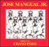 LP - José Mangual Jr. - Tribute To Chano Pozo - Campanero - ORIGINAL VENEZUELA PRESS