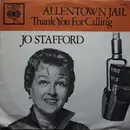 7inch Vinyl Single - Jo Stafford - Allentown Jail