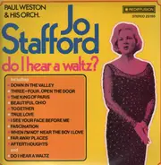 Jo Stafford - Do I Hear a Waltz?