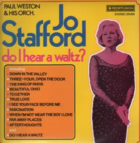 Jo Stafford - Do I Hear a Waltz?