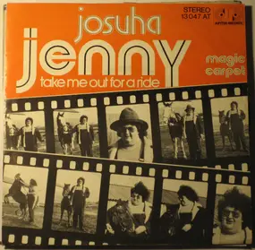 Josuha - Jenny (Take Me Out For A Ride) / Magic Carpet