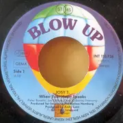 7inch Vinyl Single - Josy T. - When Your Heart Speaks